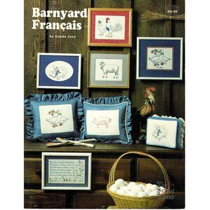 Barnyard Francais Barnyard Animal Patterns for Counted Cross Stitch 1983